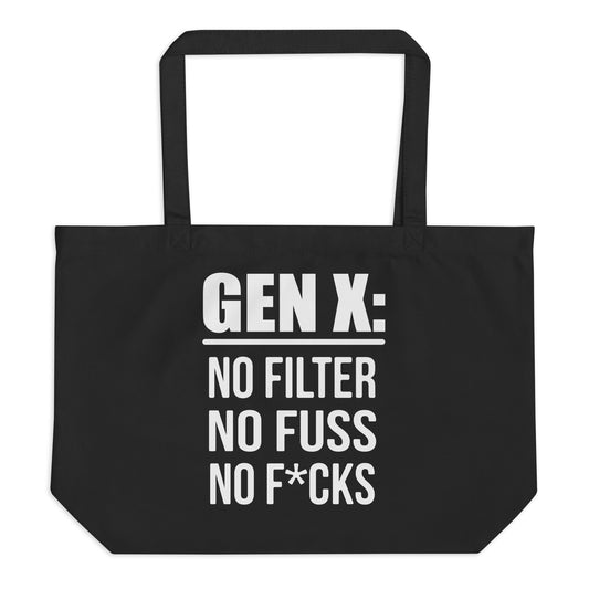 GenX No Filter Fuss Fx Large Organic Tote Bag