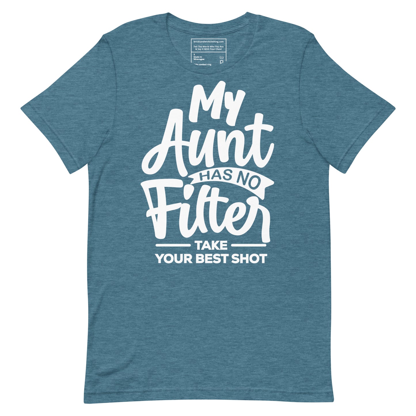 My Aunt Has No Filter T-Shirt White Ink